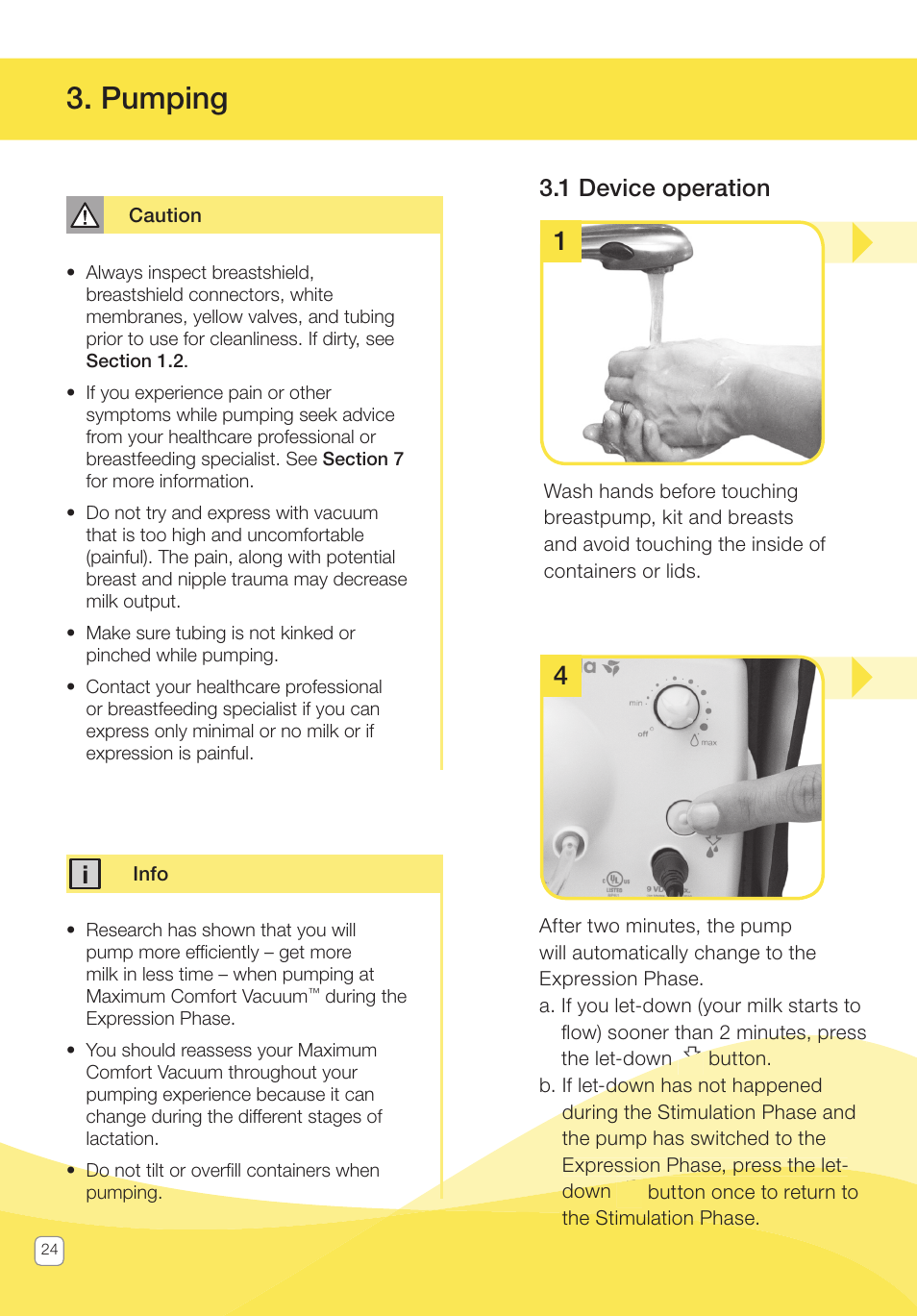 Pumping, 1 device operation | Medela Pump In Style User Manual | Page 24 / 100