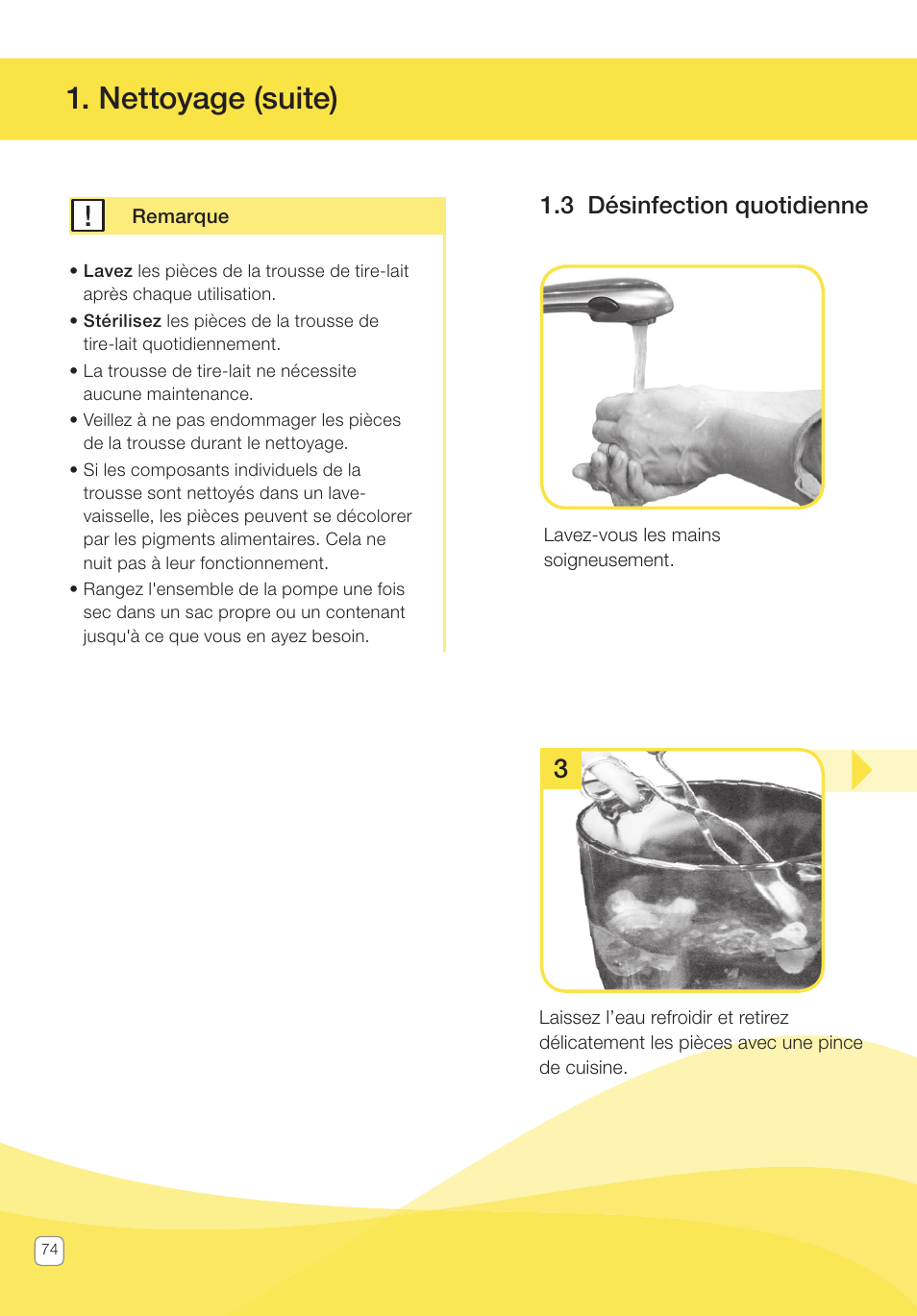 Nettoyage (suite), 3 désinfection quotidienne | Medela Pump In Style User Manual | Page 74 / 100