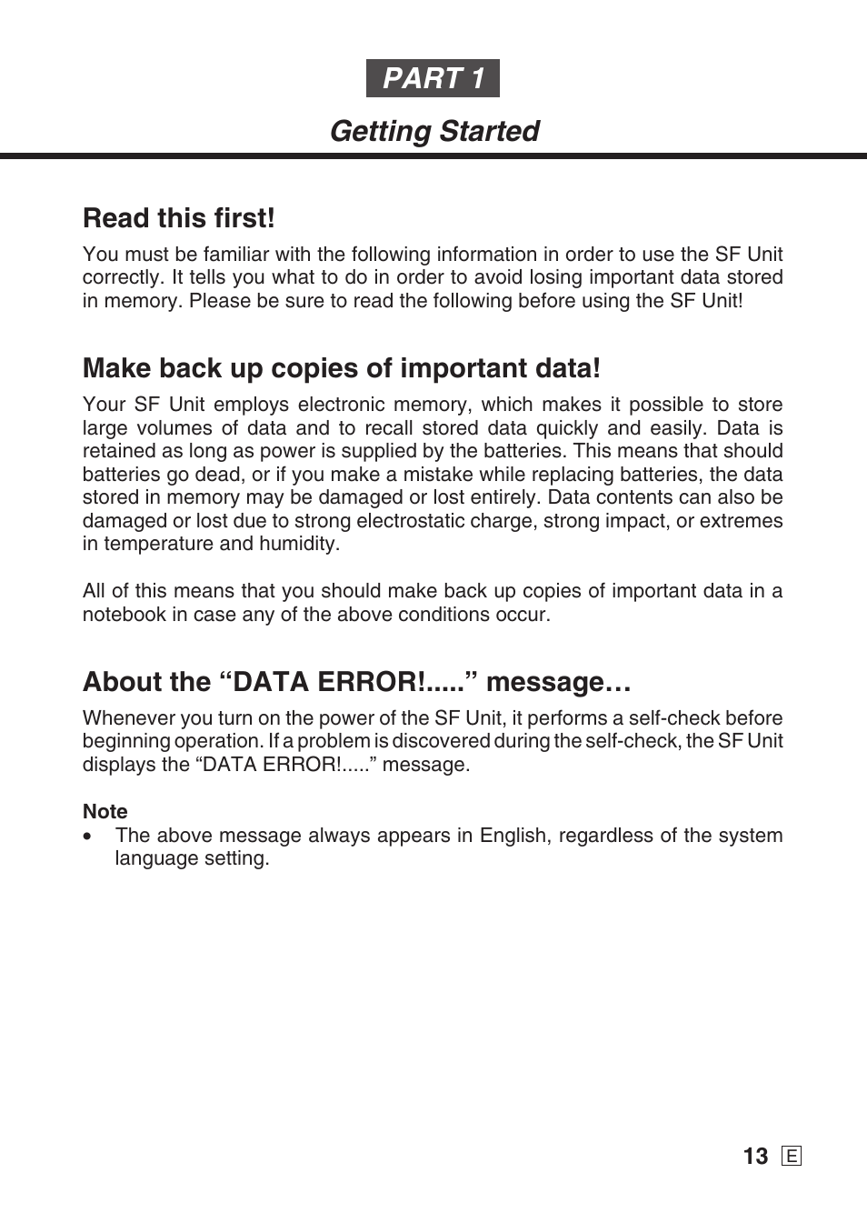 Part 1 getting started, Read this first, Make back up copies of important data | About the “data error!.....” message | Casio SF-7990 User Manual | Page 15 / 100