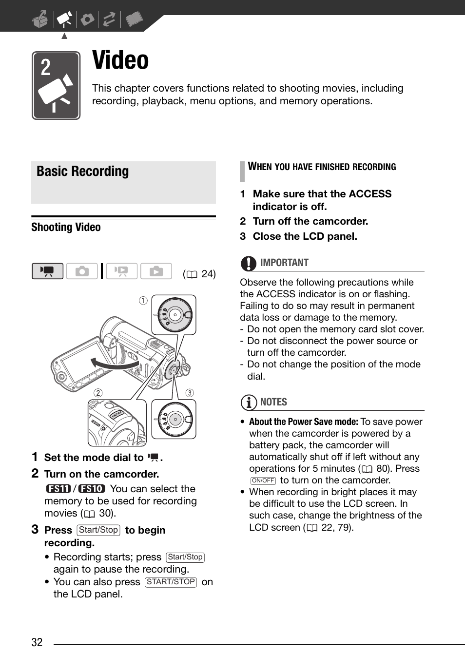 Video, Basic recording, Shooting video | 32) or | Canon FS10 User Manual | Page 32 / 110