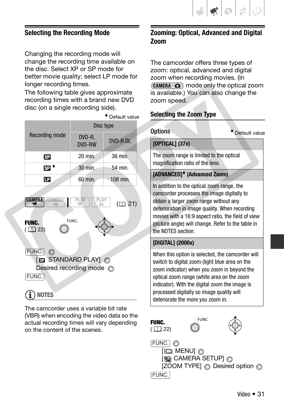 Selecting the recording mode, Zooming: optical, advanced and digital zoom, Co py | Canon DC 310 User Manual | Page 31 / 93