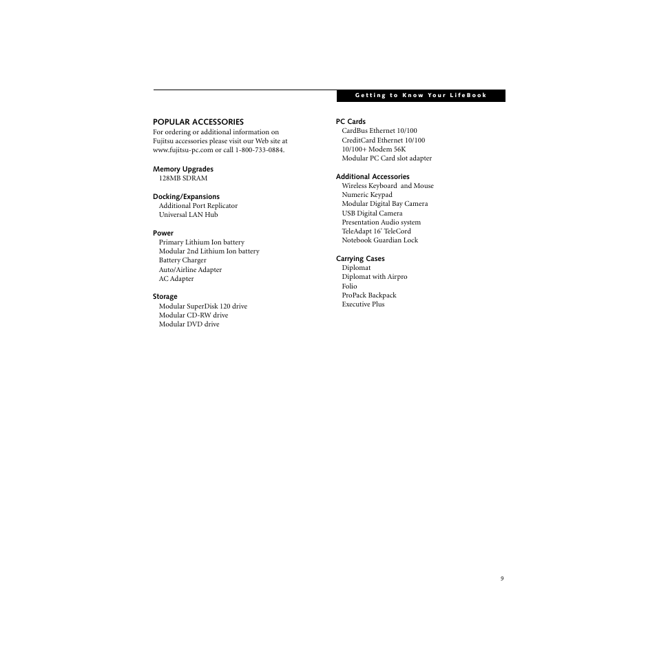 Popular accessories, Memory upgrades, Docking/expansions | Power, Storage, Pc cards, Additional accessories, Carrying cases | FUJITSU S SERIES User Manual | Page 18 / 116