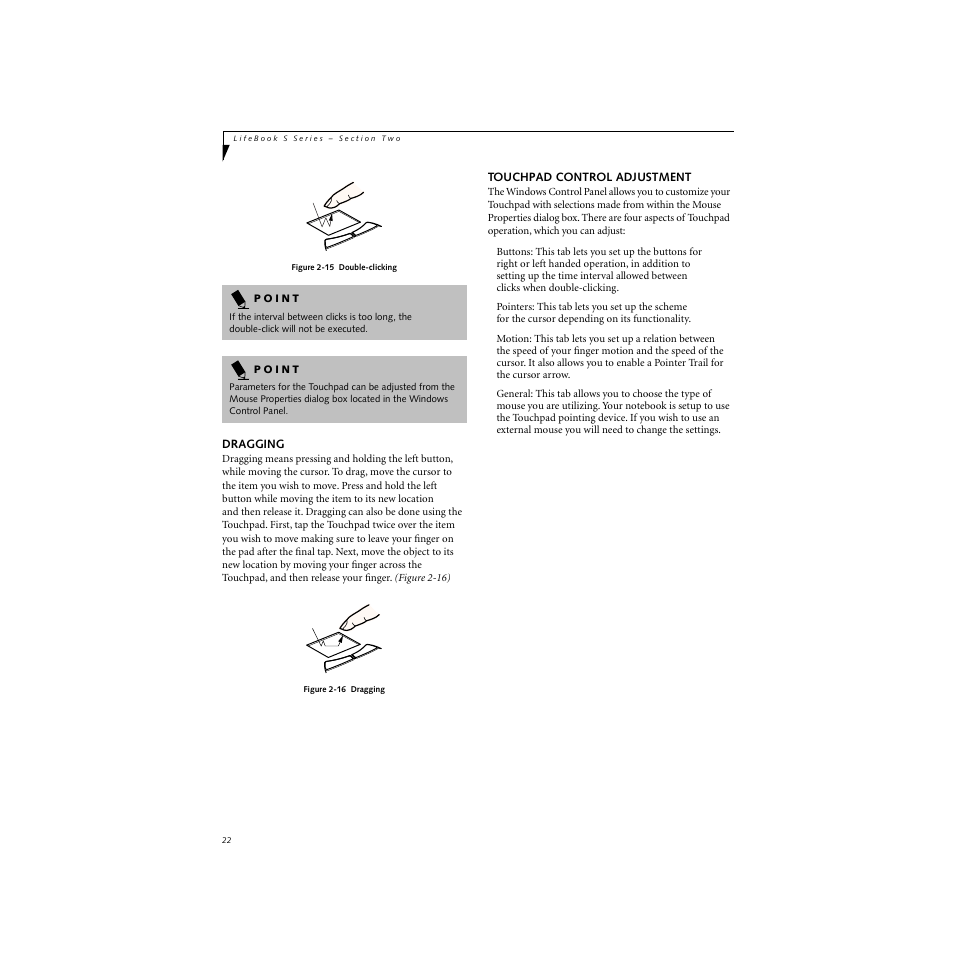 Dragging, Touchpad control adjustment, Dragging touchpad control adjustment | Figure 2-15) | FUJITSU S SERIES User Manual | Page 31 / 116