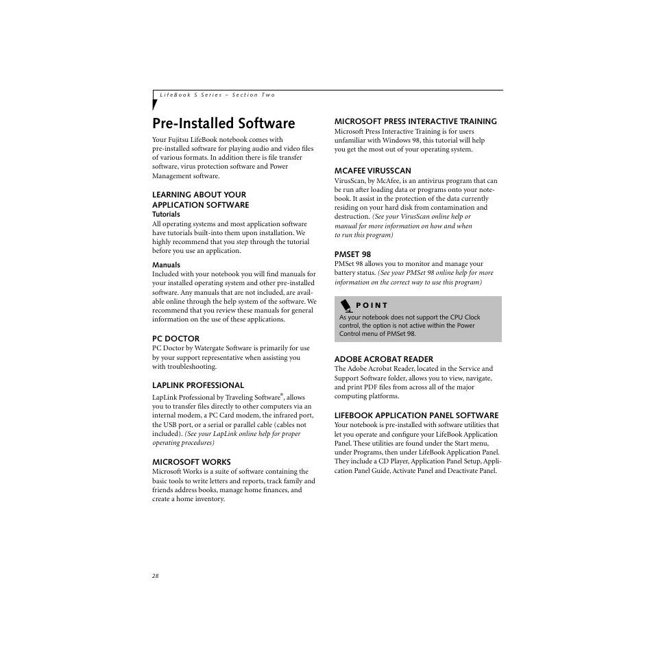 Pre-installed software, Learning about your application software, Manuals | Pc doctor, Laplink professional, Microsoft works, Microsoft press interactive training, Mcafee virusscan, Pmset 98, Adobe acrobat reader | FUJITSU S SERIES User Manual | Page 37 / 116