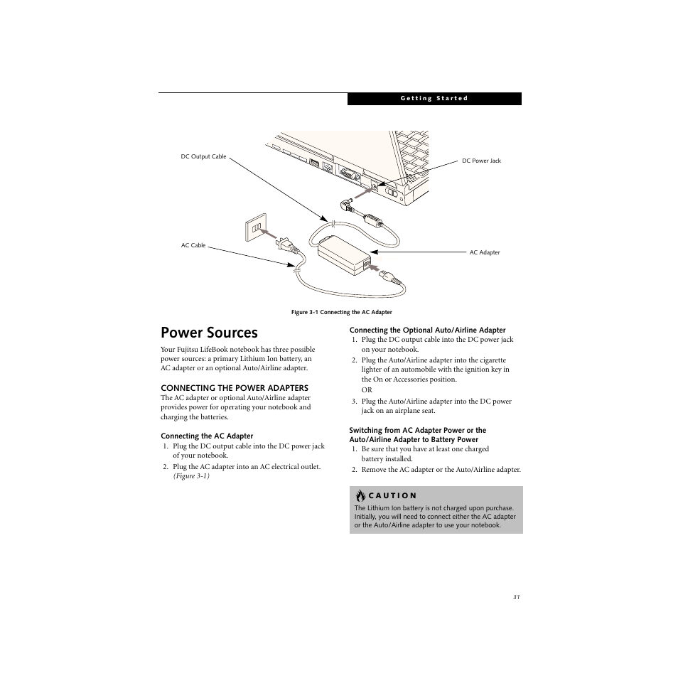 Power sources, Connecting the power adapters, Connecting the ac adapter | Connecting the optional auto/airline adapter | FUJITSU S SERIES User Manual | Page 40 / 116