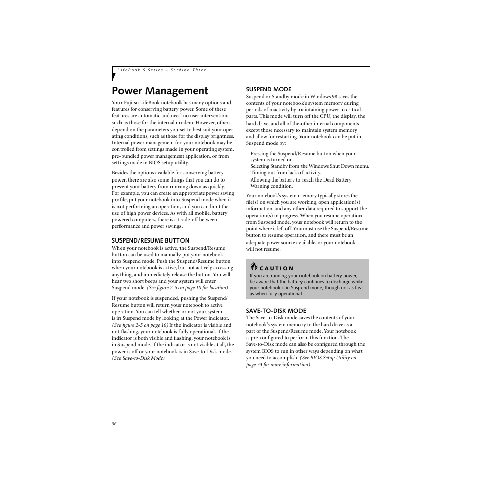 Power management, Suspend/resume button, Suspend mode | Save-to-disk mode | FUJITSU S SERIES User Manual | Page 45 / 116