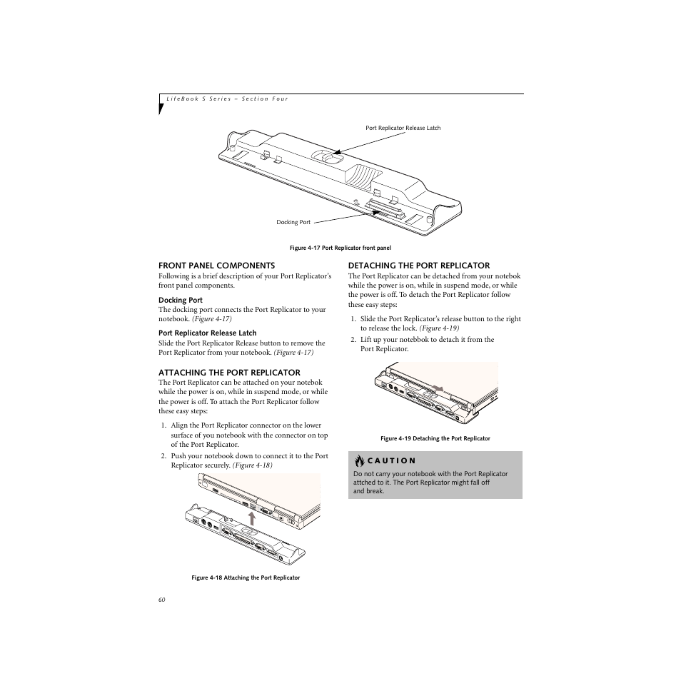 Front panel components, Docking port, Port replicator release latch | Attaching the port replicator, Detaching the port replicator | FUJITSU S SERIES User Manual | Page 69 / 116