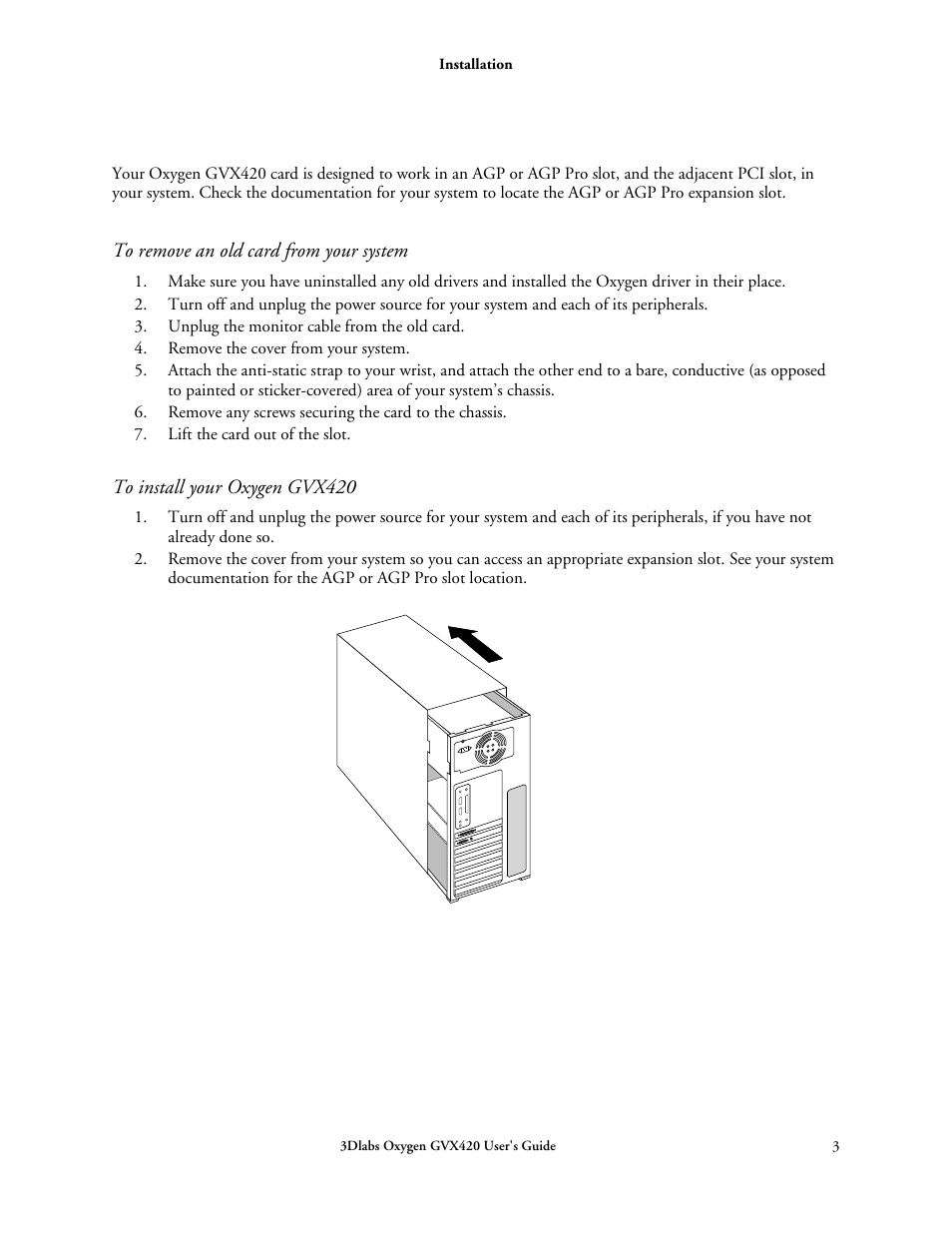 Installing hardware, To remove an old card from your system, To install your oxygen gvx420 | 3DLABS Oxygen GVX420 User Manual | Page 13 / 44