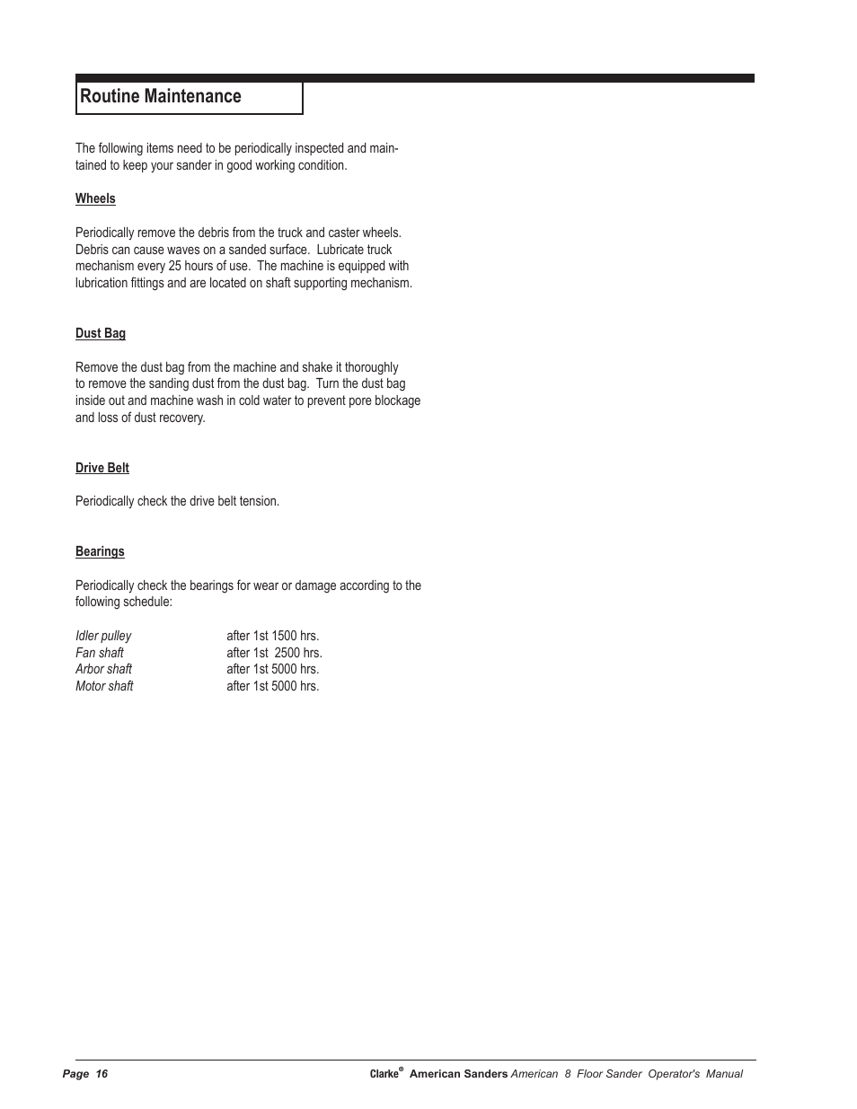 Routine maintenance | American Sanders American 8 Drum Sanders User Manual | Page 16 / 30