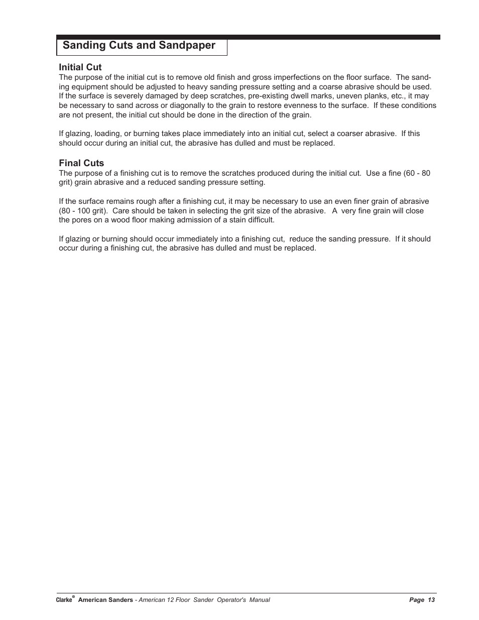 Sanding cuts and sandpaper, Initial cut, Final cuts | American Sanders American 12 Drum Sanders User Manual | Page 13 / 40