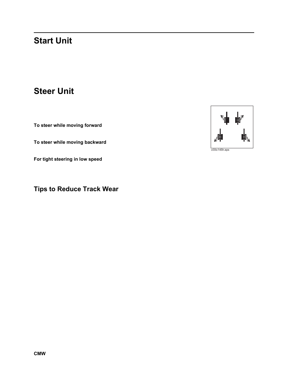 Start unit, Steer unit, Tips to reduce track wear | Ditch Witch JT2020 User Manual | Page 81 / 203