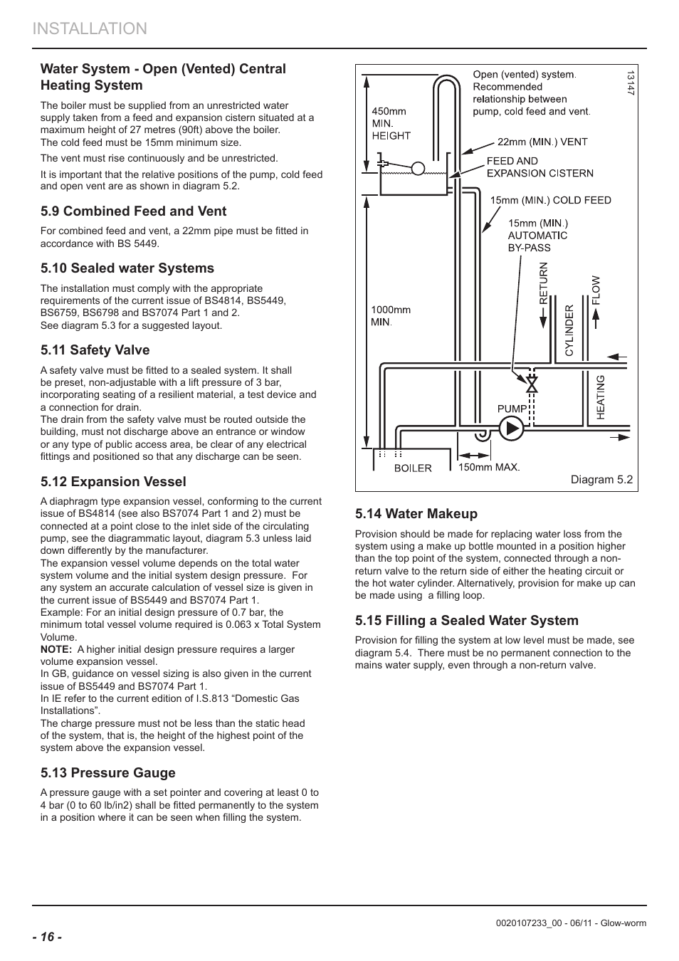 Installation, 9 combined feed and vent, 10 sealed water systems | 11 safety valve, 12 expansion vessel, 13 pressure gauge, 14 water makeup, 15 filling a sealed water system | Glow-worm Ultracom hxi User Manual | Page 16 / 48