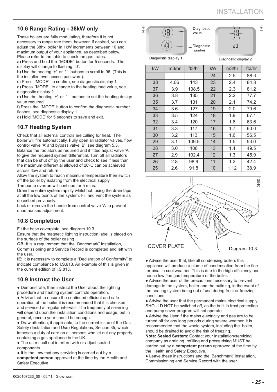 Installation, 6 range rating - 38kw only, 7 heating system | 8 completion, 9 instruct the user | Glow-worm Ultracom hxi User Manual | Page 25 / 48