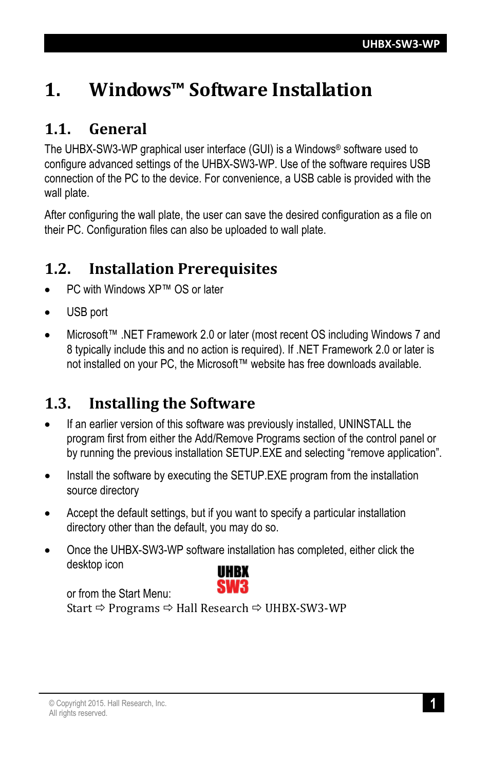Windows™ software installation, General, Installation prerequisites | Installing the software | Hall Research UHBX-SW3-WP User Manual | Page 3 / 20