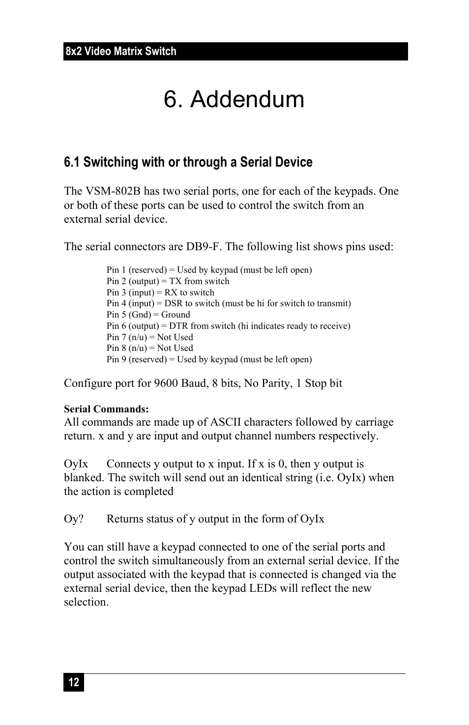 Addendum, 1 switching with or through a serial device | Hall Research VSM-802B User Manual | Page 14 / 20