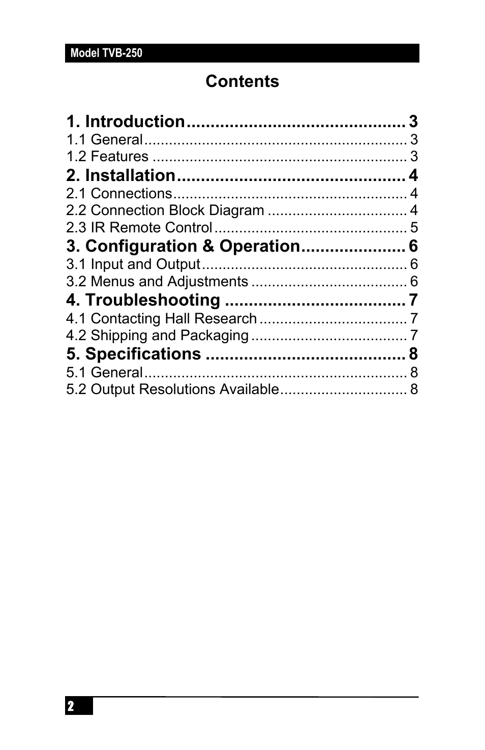 Contents 1. introduction, Installation, Configuration & operation | Troubleshooting, Specifications | Hall Research TVB-250 User Manual | Page 4 / 12