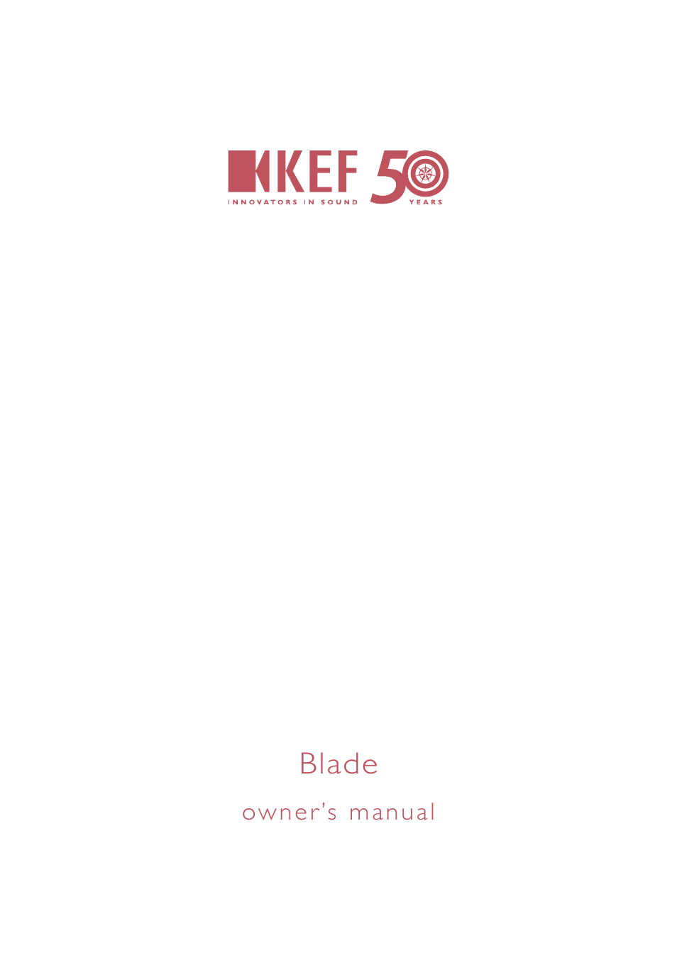 KEF BLADE TWO User Manual | 13 pages