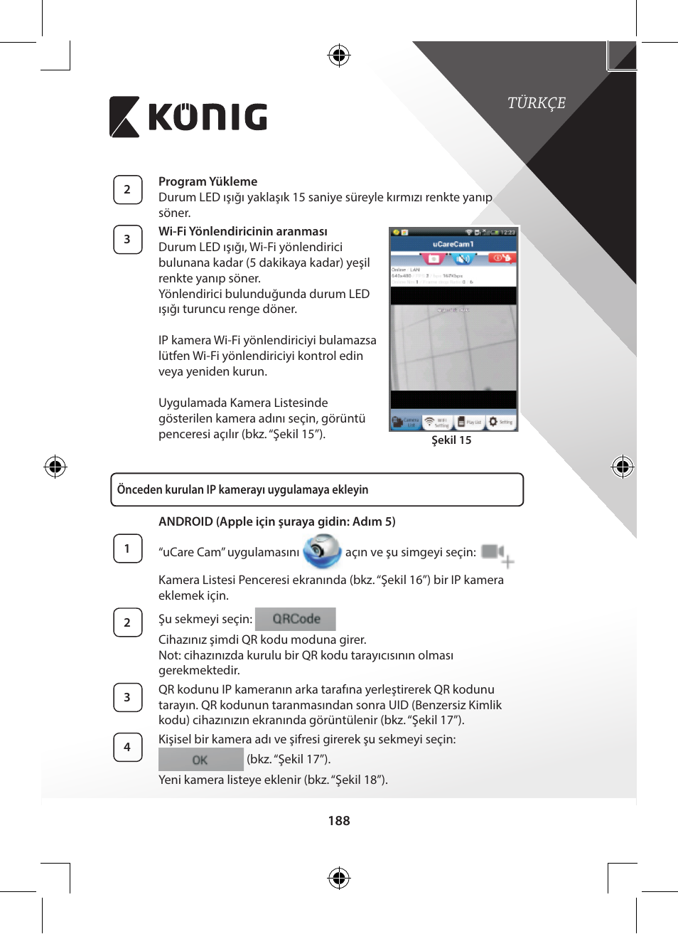 Türkçe | Konig Electronic Outdoor IP camera remote video surveillance User Manual | Page 188 / 281