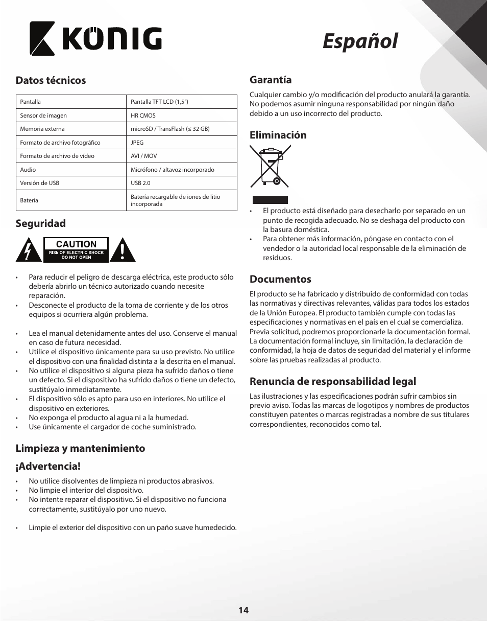 Español, Datos técnicos, Seguridad | Limpieza y mantenimiento ¡advertencia, Garantía, Eliminación, Documentos, Renuncia de responsabilidad legal | Konig Electronic Full HD car camera User Manual | Page 14 / 80