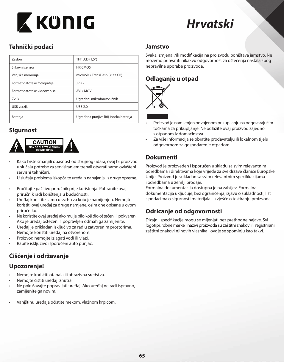 Hrvatski, Tehnički podaci, Sigurnost | Čišćenje i održavanje upozorenje, Jamstvo, Odlaganje u otpad, Dokumenti, Odricanje od odgovornosti | Konig Electronic Full HD car camera User Manual | Page 65 / 80