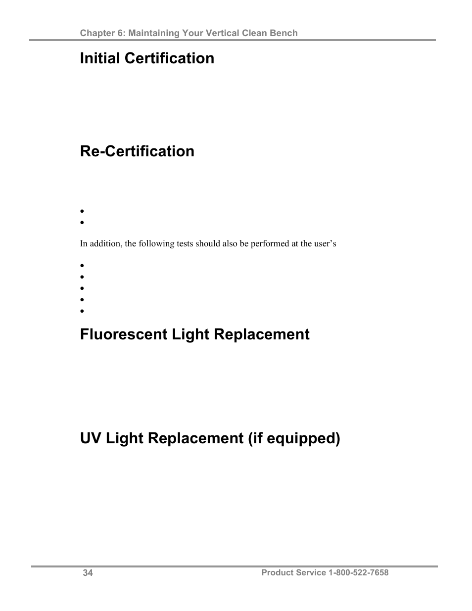 Initial certification, Re-certification, Fluorescent light replacement | Uv light replacement (if equipped) | Labconco Purifie Horizontal Clean Benches 3970424 User Manual | Page 38 / 57