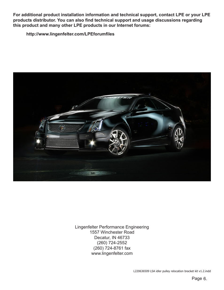 Lingenfelter L220636509 Lingenfelter LSA Idler Relocation Bracket CTS-V, ZL1 Camaro 2009-13 v1.2 User Manual | Page 7 / 7