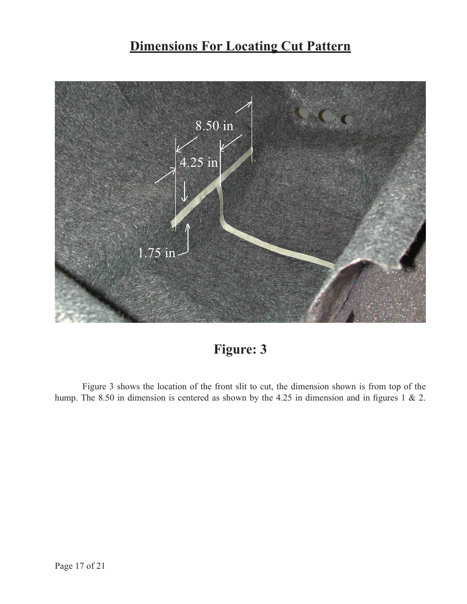 Dimensions for locating cut pattern | Lingenfelter L450010197 L450020197 Lingenfelter C5 Corvette Battery Relocation v1.5 User Manual | Page 18 / 22