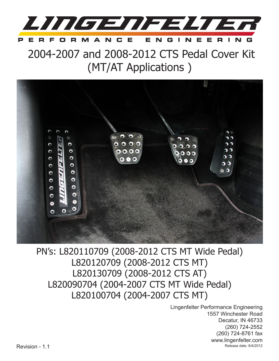 Lingenfelter L820xxxxxx Lingenfelter Cadillac CTS Billet Pedal v1.1 User Manual | 8 pages