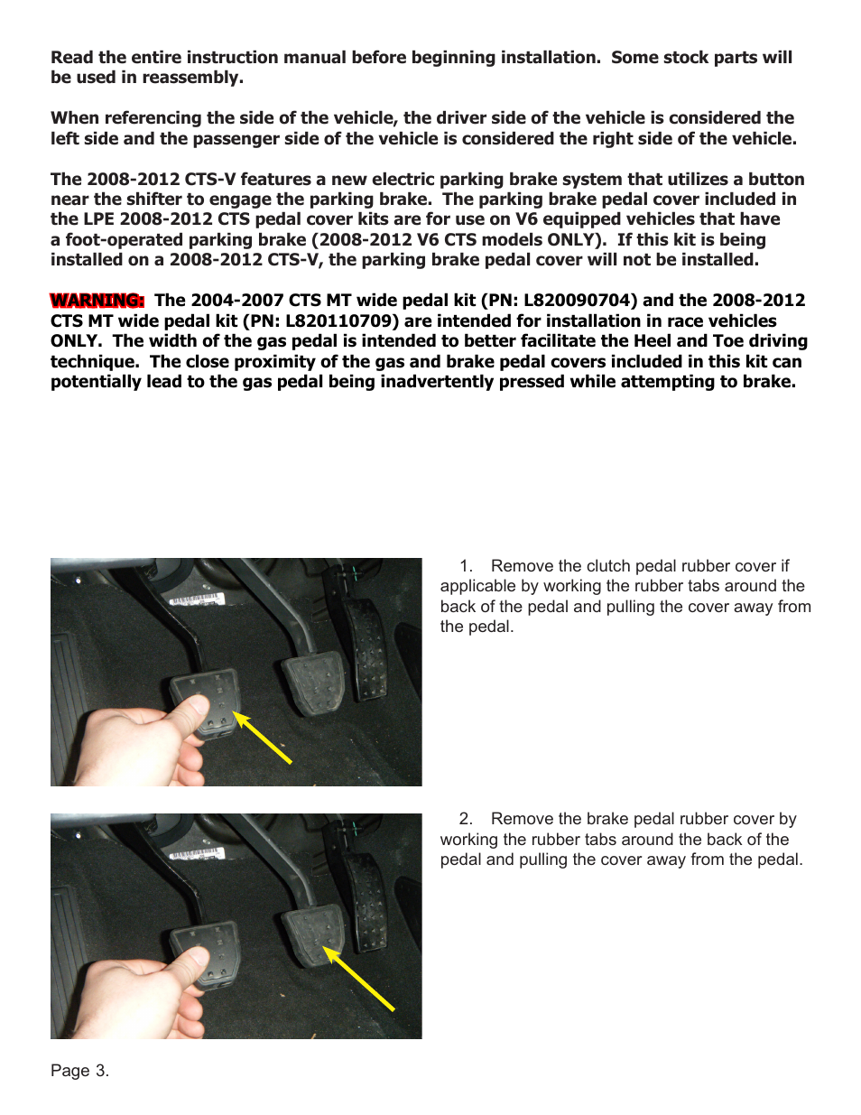 Lingenfelter L820xxxxxx Lingenfelter Cadillac CTS Billet Pedal v1.1 User Manual | Page 4 / 8