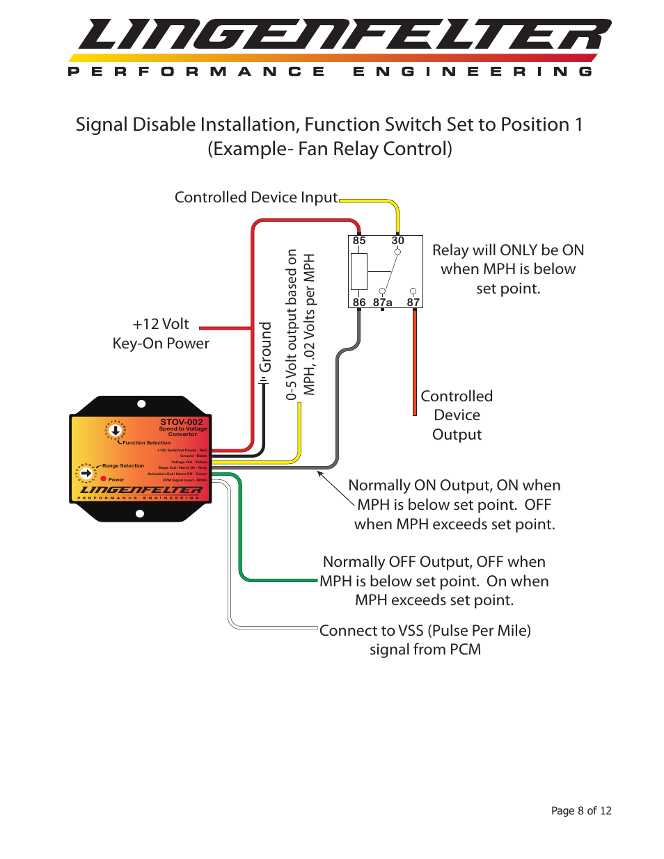 12 volt key-on power gr ound, Controlled device output, 5 volt output based on mph, .02 volts per mph | Lingenfelter L460050000 Lingenfelter STOV-002 MPH Activated Switch v3.5 User Manual | Page 9 / 13