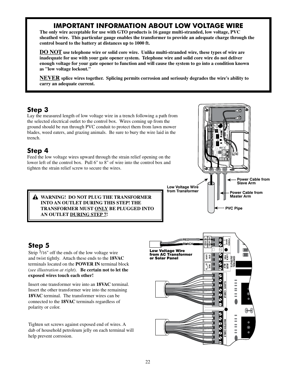 Important information about low voltage wire, Step 5, Step 3 | Step 4, Do not, Never | Mighty Mule FM502 Dual Swing - Blue Board User Manual | Page 26 / 44