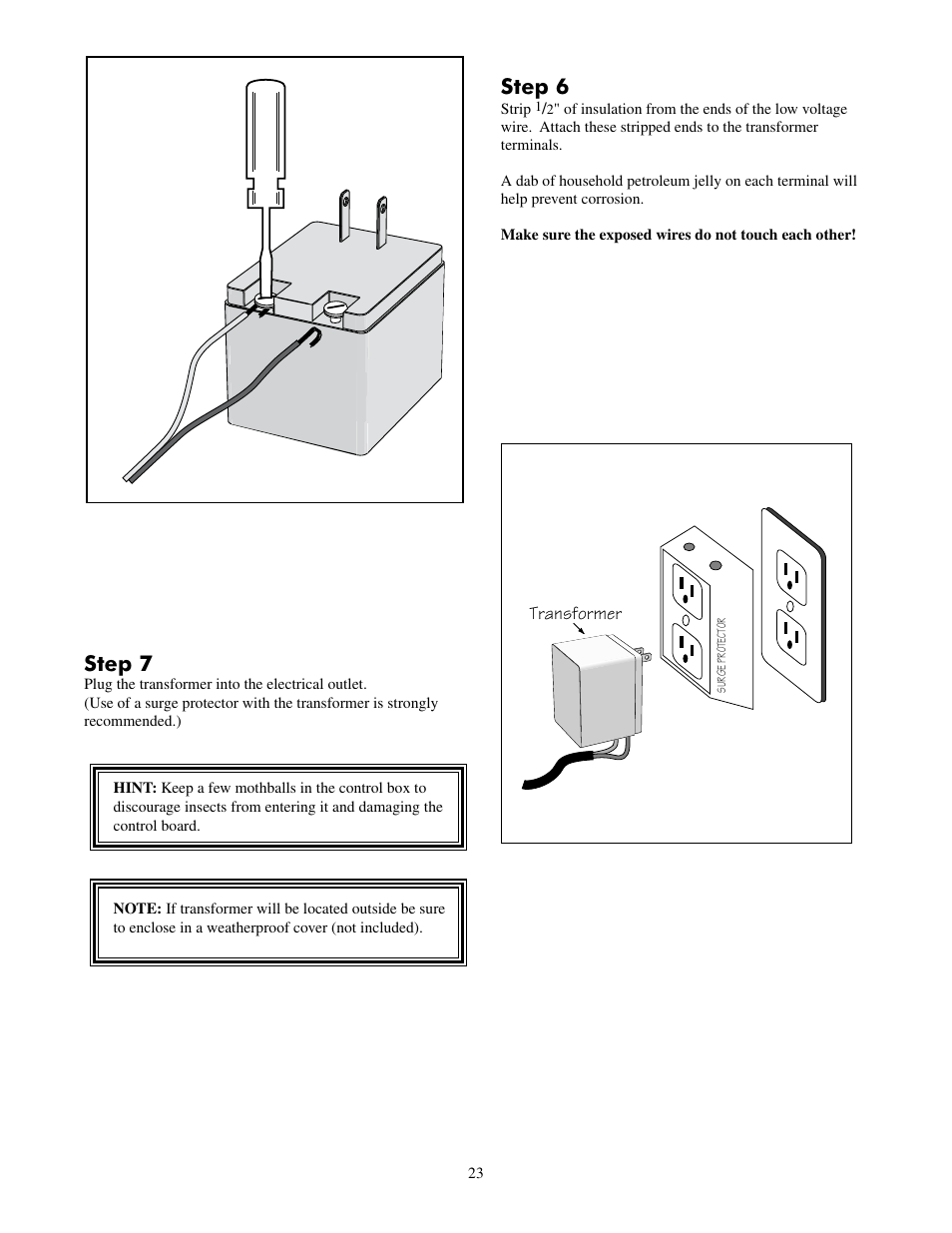 Step 7, Step 6 | Mighty Mule FM502 Dual Swing - Blue Board User Manual | Page 27 / 44