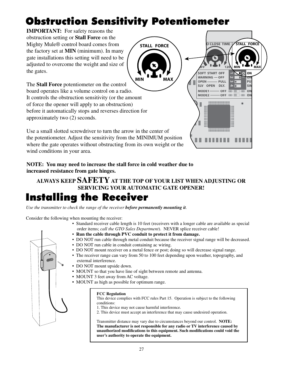 Installing the receiver, Obstruction sensitivity potentiometer, Safety | Always keep | Mighty Mule FM502 Dual Swing - Blue Board User Manual | Page 31 / 44