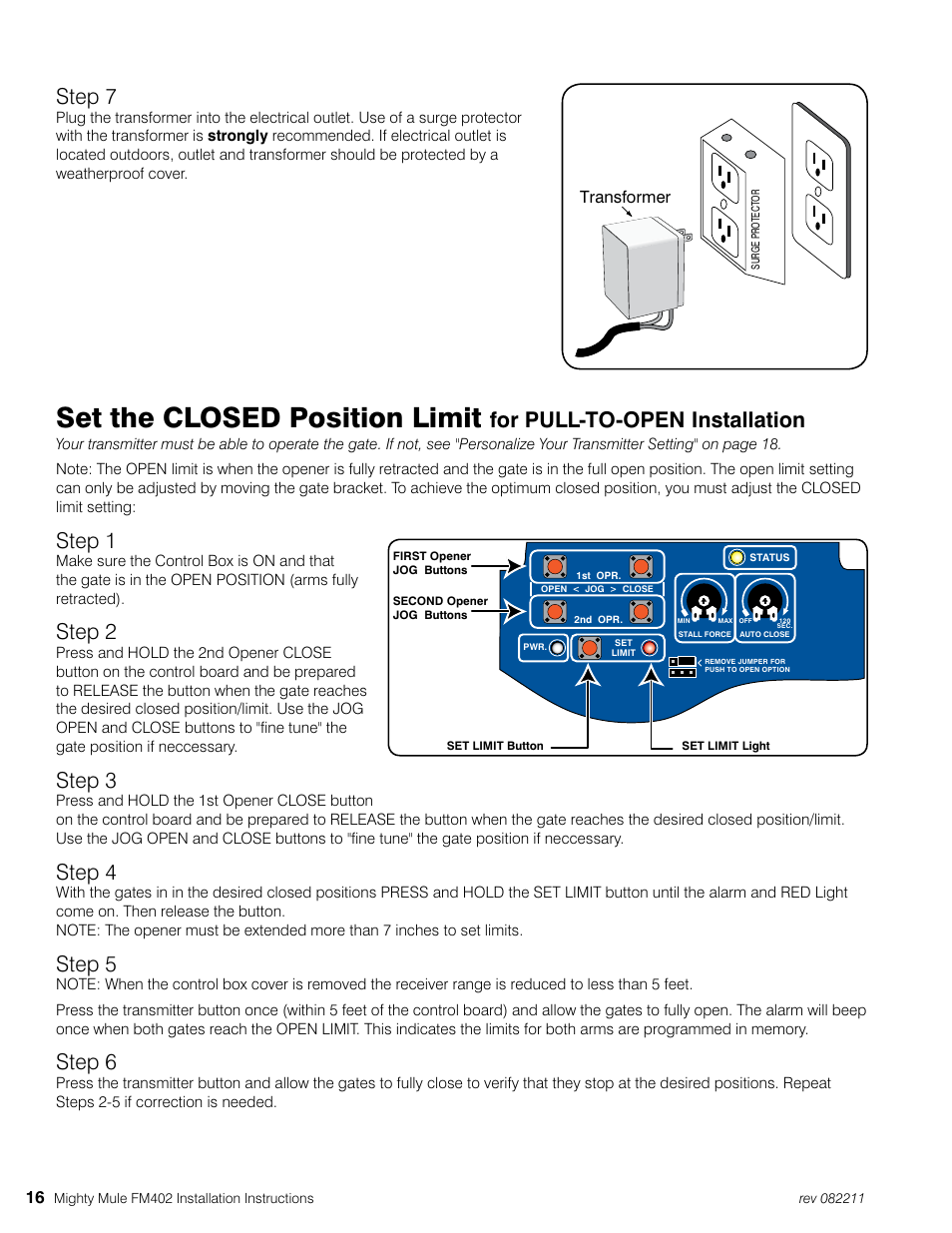 Set the closed position limit, For pull-to-open installation, Step 1 | Step 2, Step 3, Step 4, Step 5, Step 6, Step 7 | Mighty Mule MM402 User Manual | Page 26 / 36