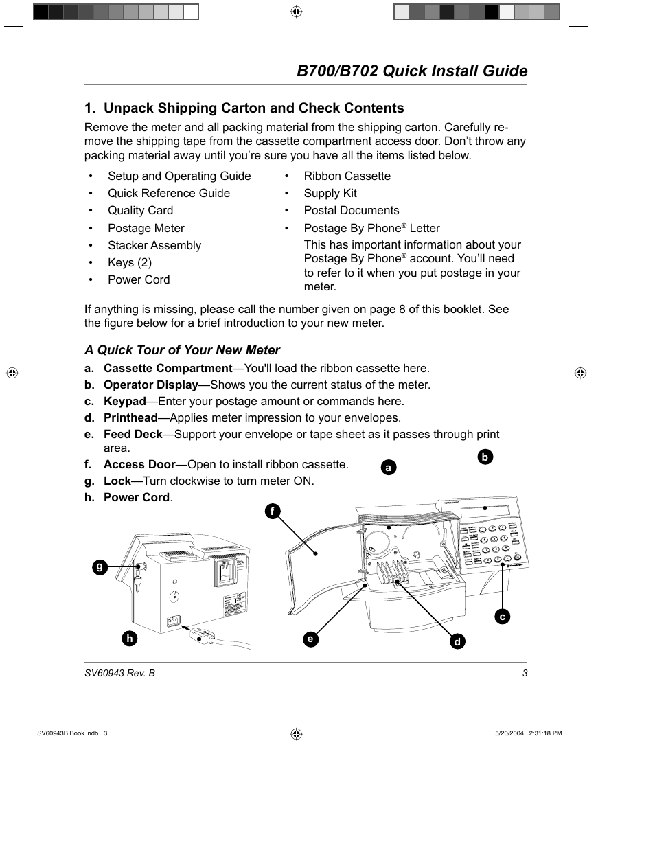 Unpack shipping carton and check contents, A quick tour of your new meter | Pitney Bowes B700 User Manual | Page 4 / 18