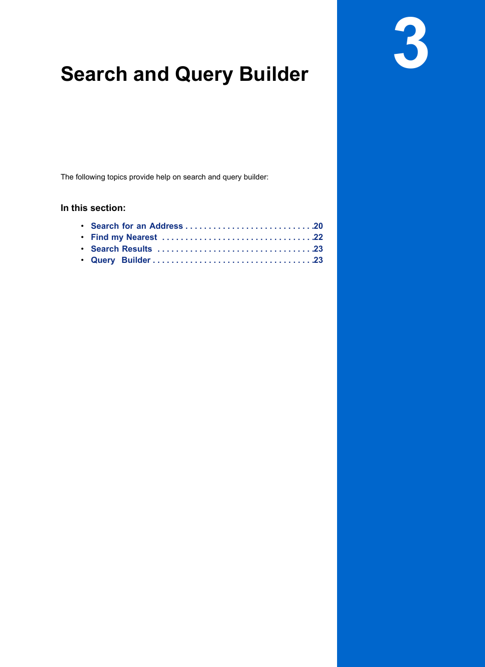 Search and query builder, Chapter 3: search and query builder | Pitney Bowes MapInfo Stratus User Manual | Page 19 / 48