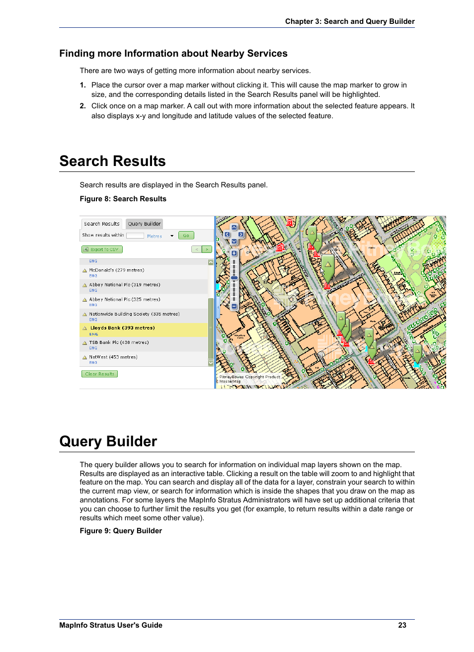 Finding more information about nearby services, Search results, Query builder | Pitney Bowes MapInfo Stratus User Manual | Page 23 / 48