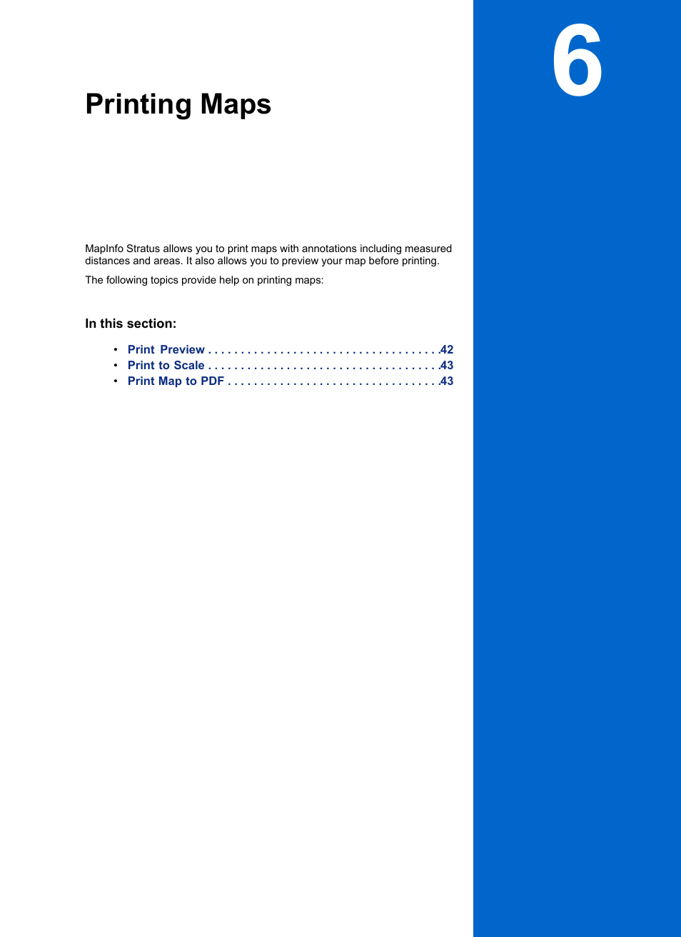 Printing maps, Chapter 6: printing maps | Pitney Bowes MapInfo Stratus User Manual | Page 41 / 48