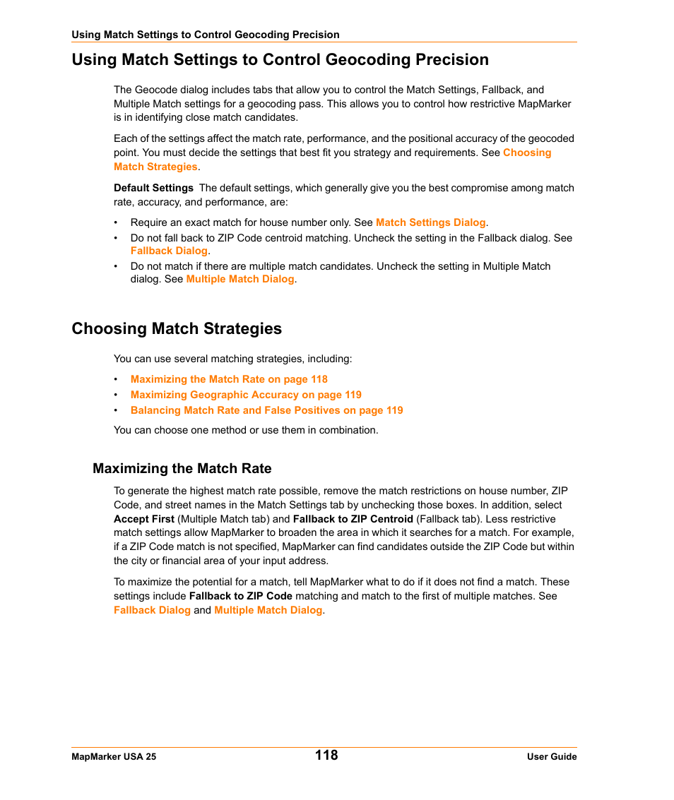 Choosing match strategies, Maximizing the match rate | Pitney Bowes MapMarker USA User Manual | Page 118 / 334