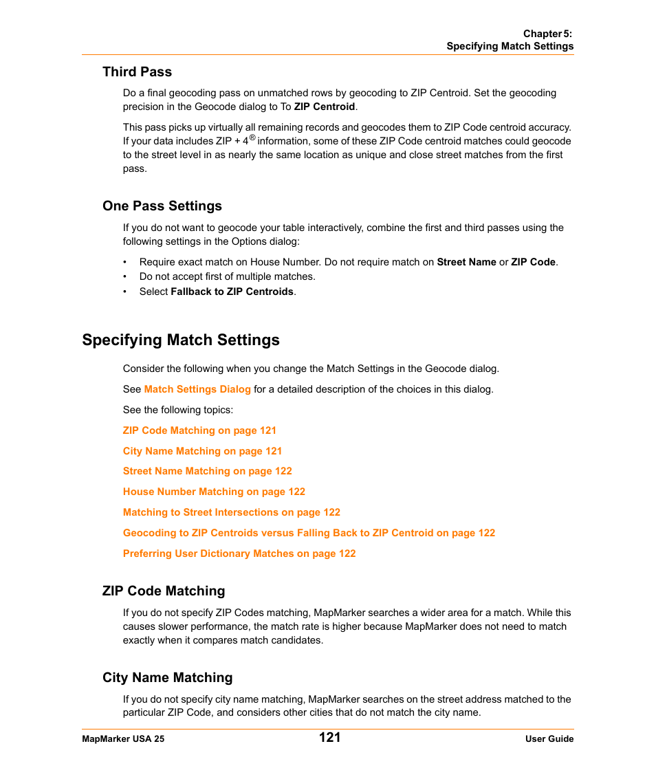 Third pass, One pass settings, Specifying match settings | Zip code matching, City name matching, Third pass one pass settings, Zip code matching city name matching | Pitney Bowes MapMarker USA User Manual | Page 121 / 334