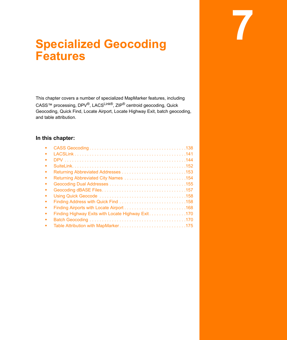 Specialized geocoding features, Chapter 7: specialized geocoding features | Pitney Bowes MapMarker USA User Manual | Page 137 / 334
