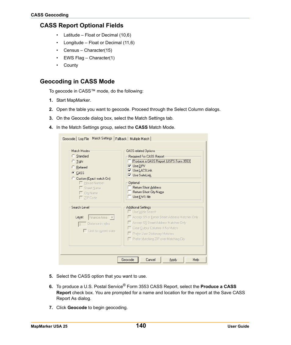 Cass report optional fields, Geocoding in cass mode, Cass report optional fields geocoding in cass mode | Pitney Bowes MapMarker USA User Manual | Page 140 / 334