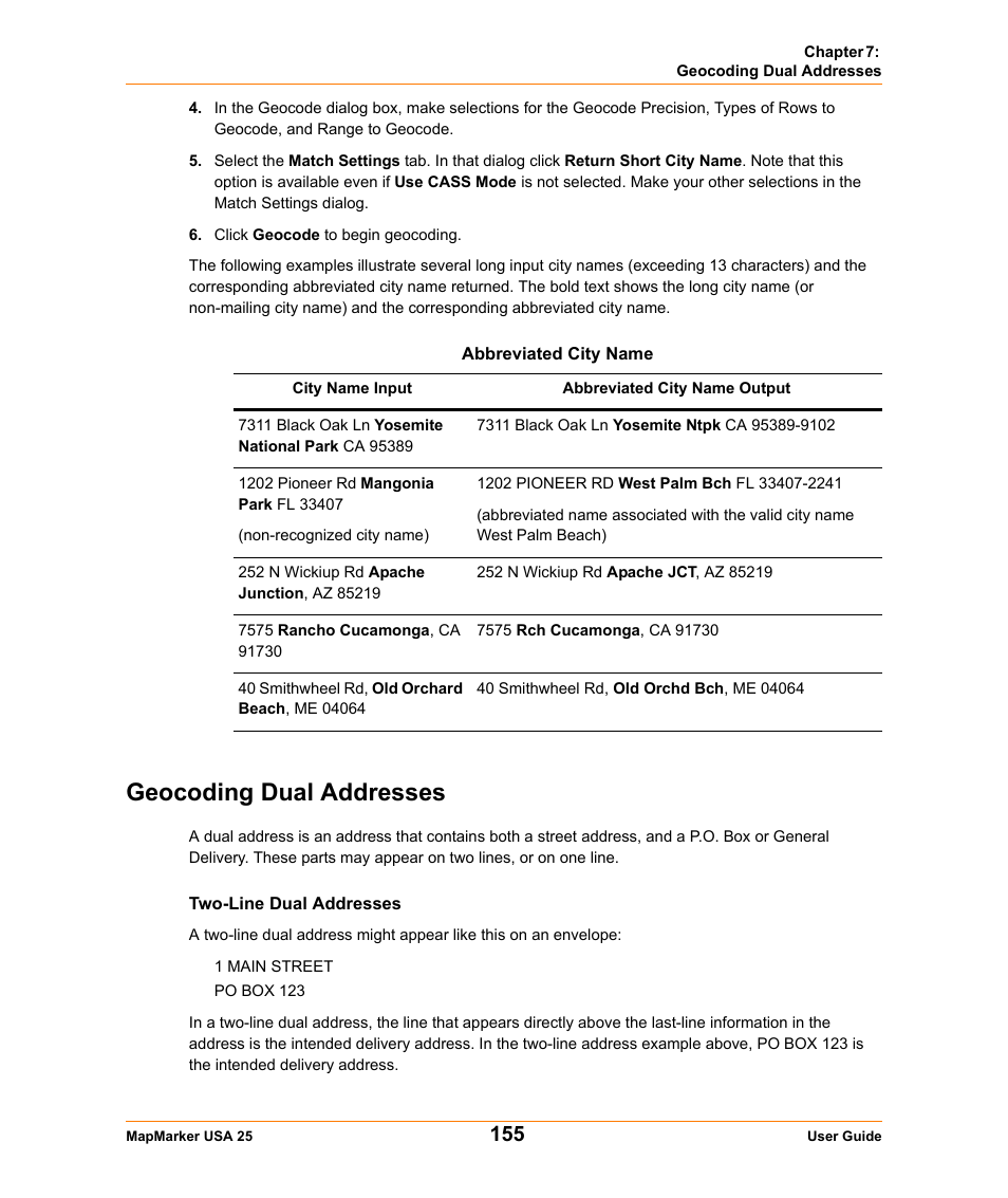 Geocoding dual addresses, Two-line dual addresses | Pitney Bowes MapMarker USA User Manual | Page 155 / 334