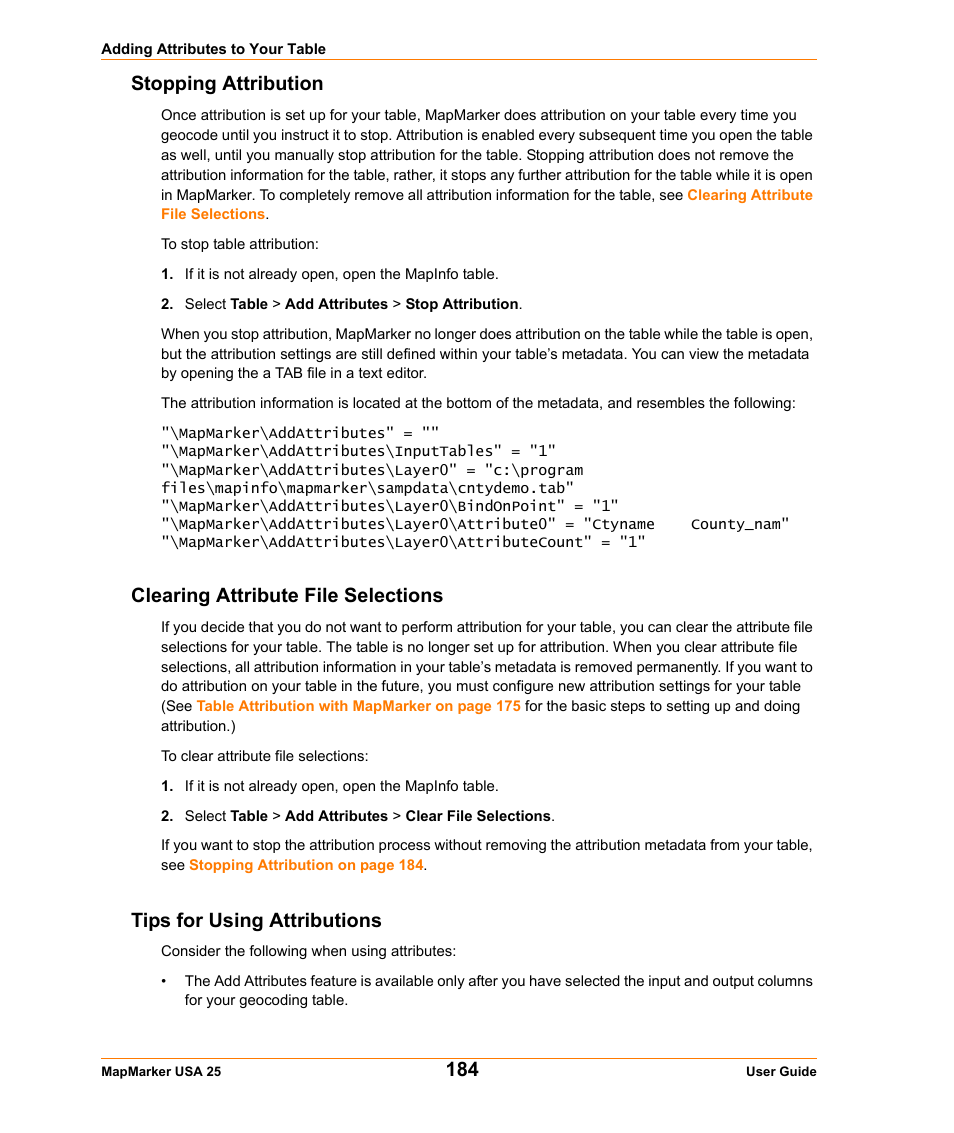 Stopping attribution, Clearing attribute file selections, Tips for using attributions | Pitney Bowes MapMarker USA User Manual | Page 184 / 334