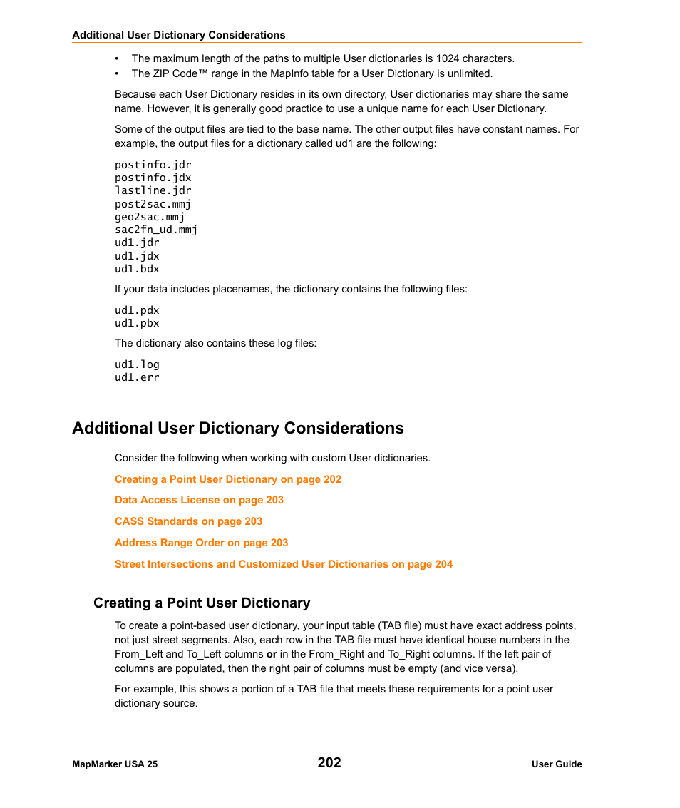 Additional user dictionary considerations, Creating a point user dictionary, For t | Pitney Bowes MapMarker USA User Manual | Page 202 / 334