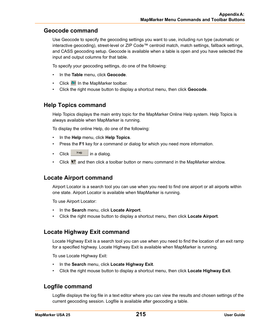 Geocode command, Help topics command, Locate airport command | Locate highway exit command, Logfile command | Pitney Bowes MapMarker USA User Manual | Page 215 / 334