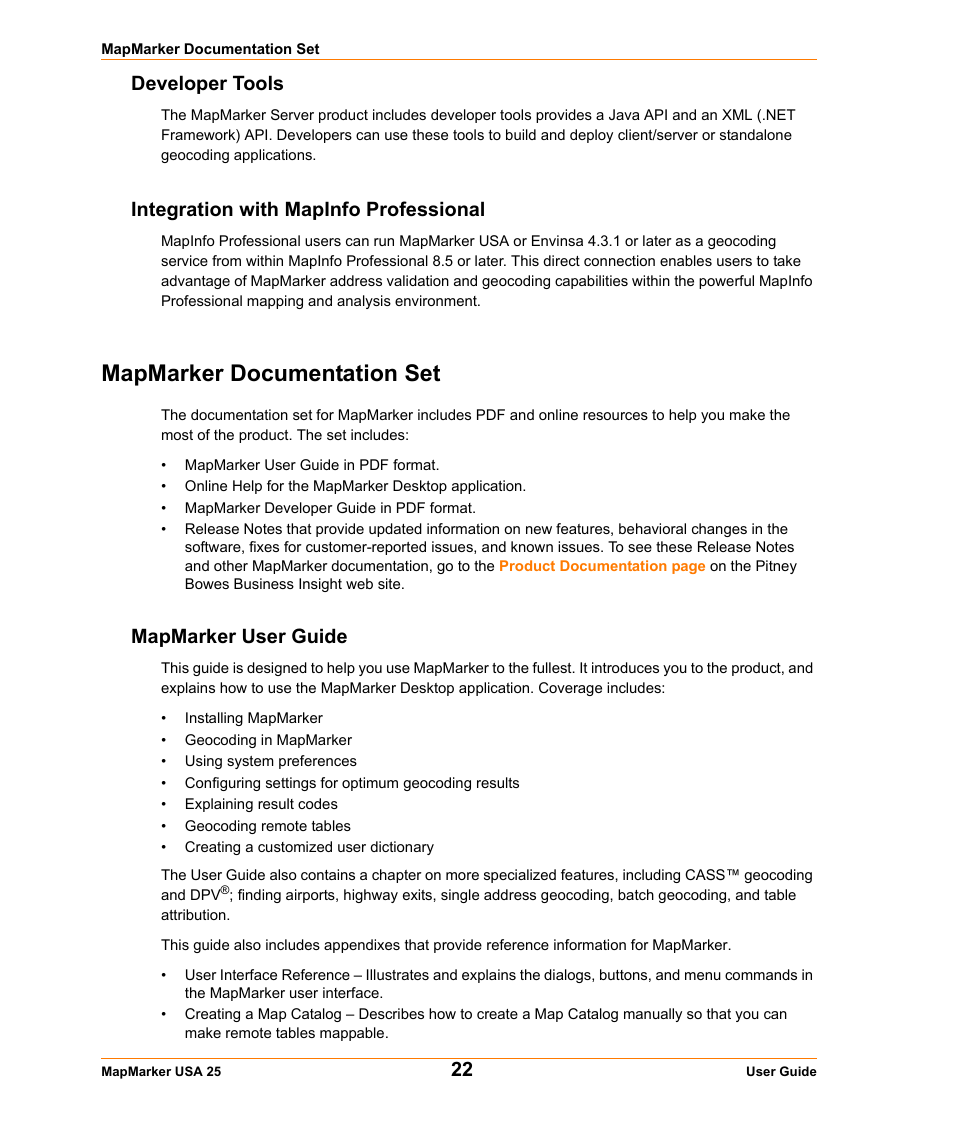 Developer tools, Integration with mapinfo professional, Mapmarker documentation set | Mapmarker user guide | Pitney Bowes MapMarker USA User Manual | Page 22 / 334