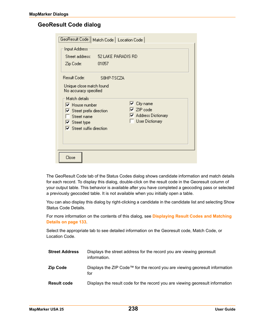 Georesult code dialog | Pitney Bowes MapMarker USA User Manual | Page 238 / 334