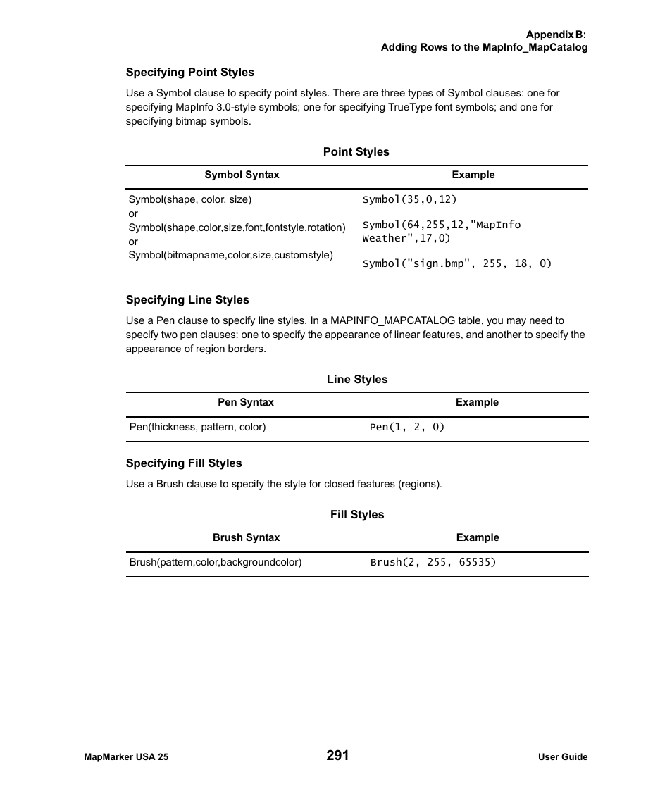 Specifying point styles, Specifying line styles, Specifying fill styles | Pitney Bowes MapMarker USA User Manual | Page 291 / 334