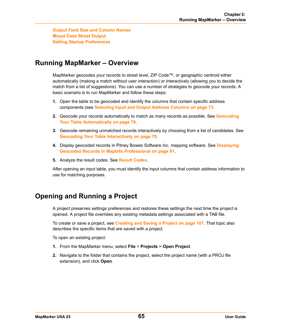 Running mapmarker - overview, Opening and running a project, Running mapmarker – overview | Pitney Bowes MapMarker USA User Manual | Page 65 / 334